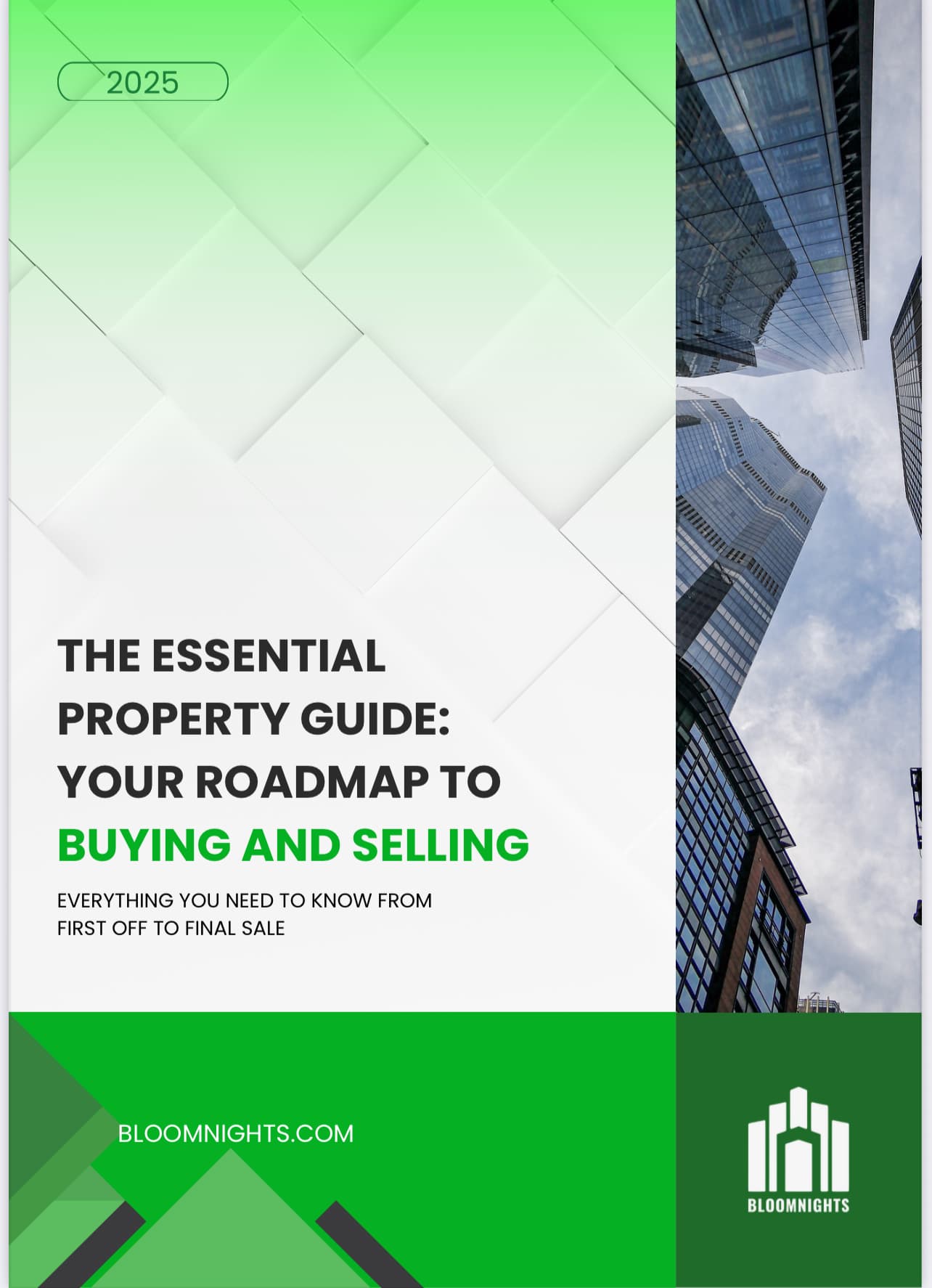THE ESSENTIAL PROPERTY GUIDE: YOUR ROADMAP TO BUYING AND SELLING EVERYTHING YOU NEED TO KNOW FROM FIRST OFF TO FINAL SALE